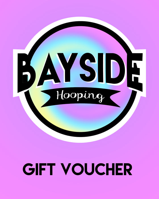 Bayside Hooping Gift Voucher